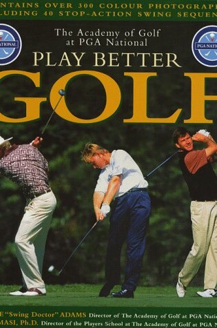 Cover of PGA National Play Better Golf