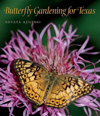 Book cover for Butterfly Gardening for Texas