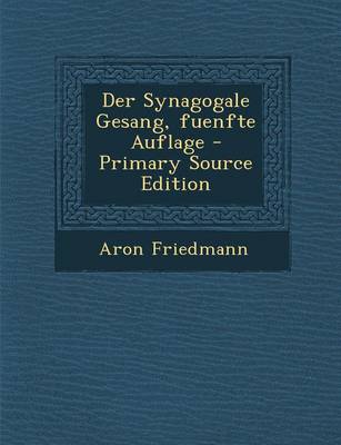 Book cover for Der Synagogale Gesang, Fuenfte Auflage