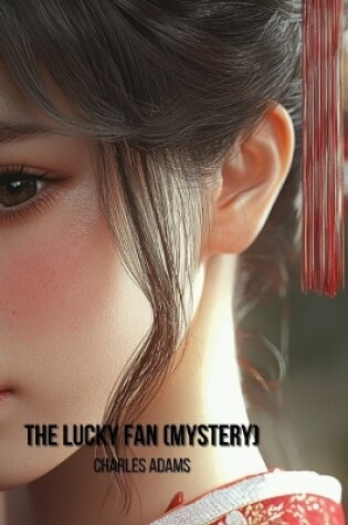 Cover of The Lucky Fan (Mystery)