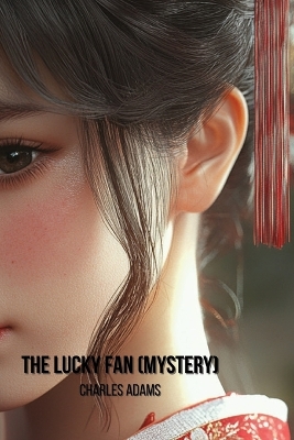 Book cover for The Lucky Fan (Mystery)