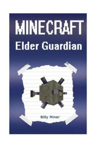 Cover of Minecraft Elder Guardian