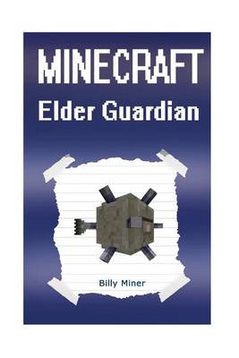 Book cover for Minecraft Elder Guardian