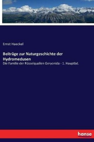 Cover of Beiträge zur Naturgeschichte der Hydromedusen