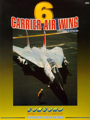 Cover of Carrier Air Wing Six