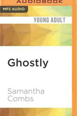 Cover of Ghostly