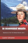 Book cover for An Inconvenient Mountie