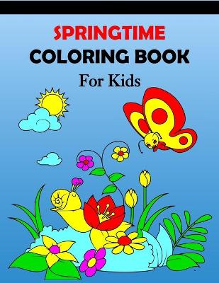 Book cover for Springtime Coloring Book for Kids