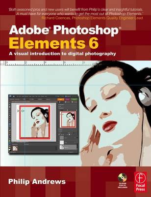 Book cover for Adobe Photoshop Elements 6: A Visual Introduction to Digital Photography