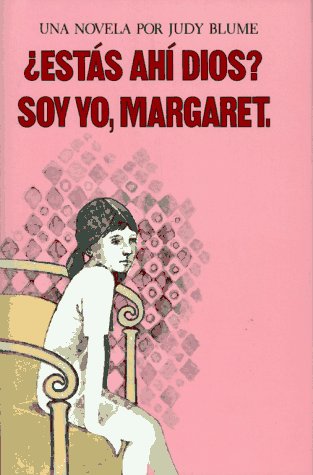 Book cover for Estas Ahi Dios? Soy Yo, Margaret