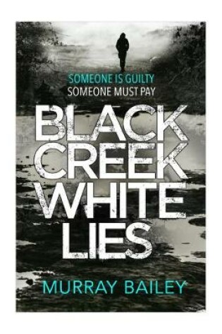 Cover of Black Creek White Lies