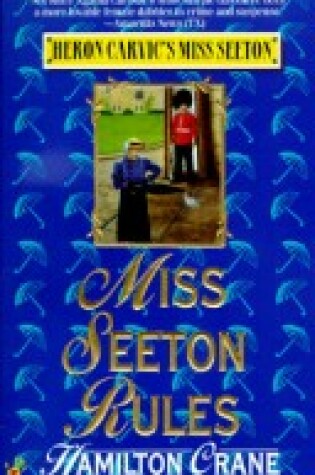 Cover of Miss Seeton Rules