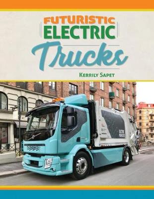 Cover of Futuristic Electric Trucks