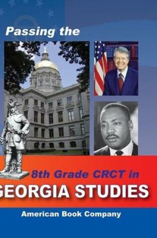 Cover of Passing the 8th Grade CRCT in Georgia Studies