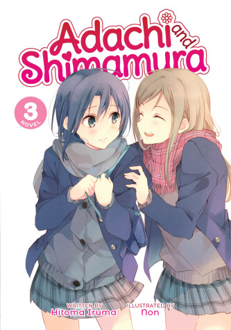 Book cover for Adachi and Shimamura (Light Novel) Vol. 3