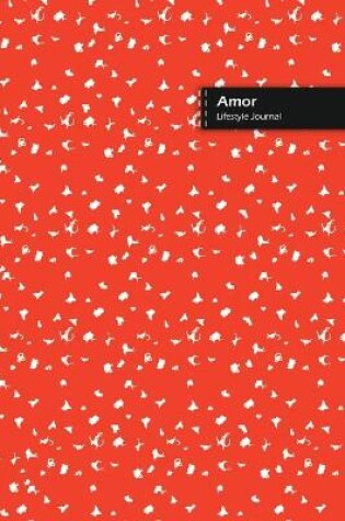 Cover of Amor Lifestyle Journal, Blank Write-in Notebook, Dotted Lines, Wide Ruled, Size (A5) 6 x 9 In (Orange)