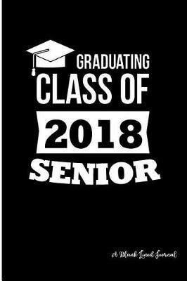 Book cover for Graduating Class of 2018 Senior