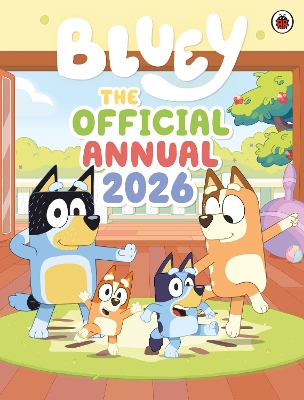 Cover of The Official Bluey Annual 2026