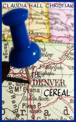 Book cover for The Denver Cereal