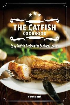Book cover for The Catfish Cookbook