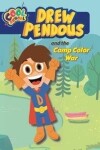 Book cover for Drew Pendous and the Camp Color War