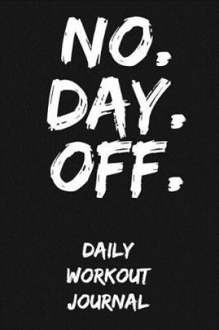 Cover of No. Day. Off.