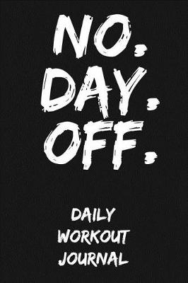 Book cover for No. Day. Off.