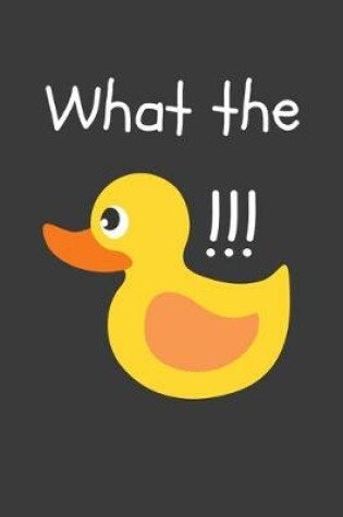 Cover of What the!!!