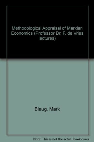Cover of Methodological Appraisal of Marxian Economics