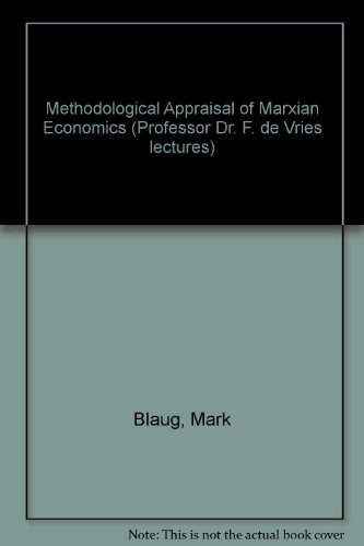 Book cover for Methodological Appraisal of Marxian Economics