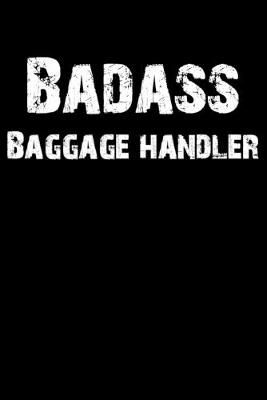 Book cover for Badass Baggage Handler