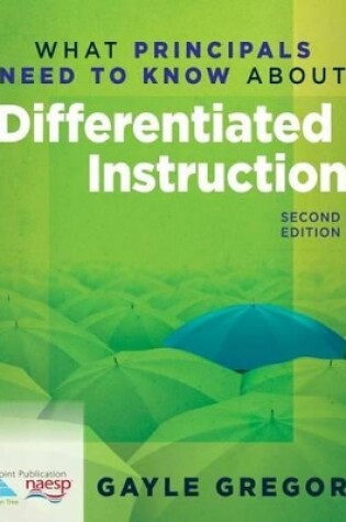 Cover of What Principals Need to Know about Differentiated Instruction