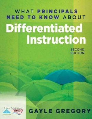 Book cover for What Principals Need to Know about Differentiated Instruction