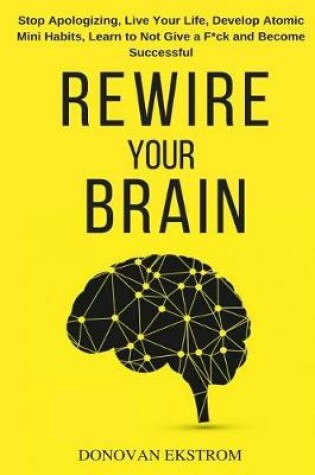 Cover of Rewire Your Brain