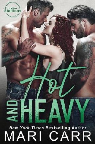 Cover of Hot and Heavy