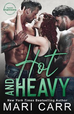 Book cover for Hot and Heavy