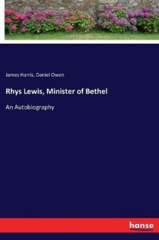 Cover of Rhys Lewis, Minister of Bethel