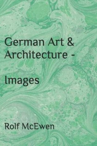 Cover of German Art & Architecture - Images