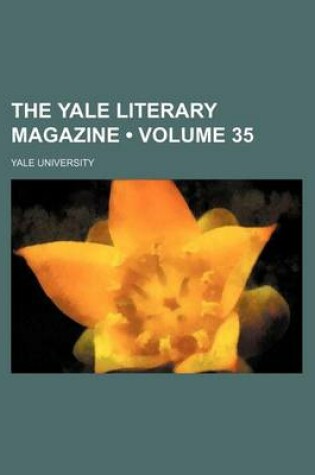 Cover of The Yale Literary Magazine (Volume 35)