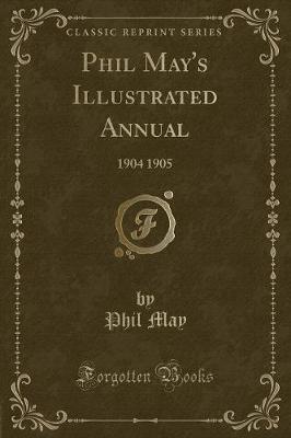 Book cover for Phil May's Illustrated Annual