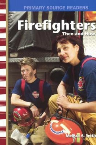 Cover of Firefighters Then and Now