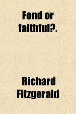 Book cover for Fond or Faithful?.