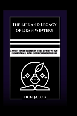 Book cover for The Life and Legacy of Dean Winters