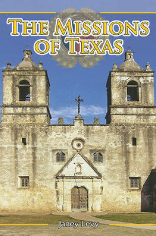 Cover of The Missions of Texas