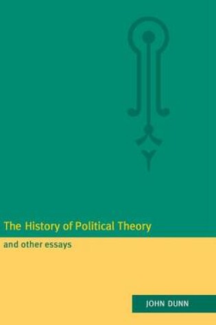 Cover of The History of Political Theory and Other Essays