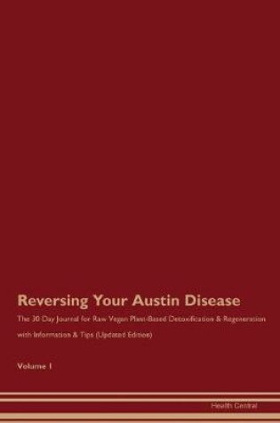 Cover of Reversing Your Austin Disease