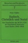 Book cover for Badisch, Christlich Und Sozial