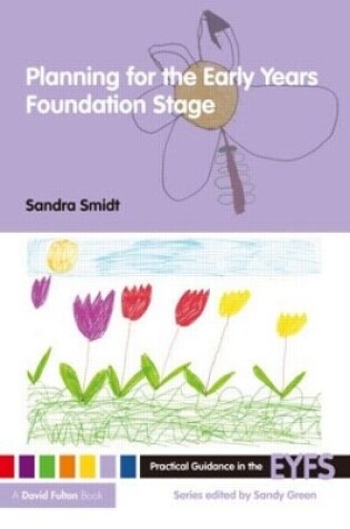 Cover of Planning for the Early Years Foundation Stage