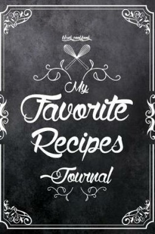 Cover of My Favorite Recipes Journal