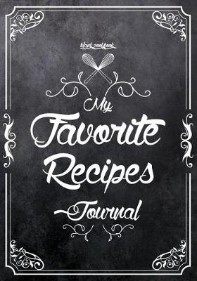 Book cover for My Favorite Recipes Journal